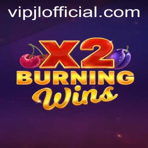 Explore the World of BurningWinsX2: A Comprehensive Guide to the Game's Mechanics and More